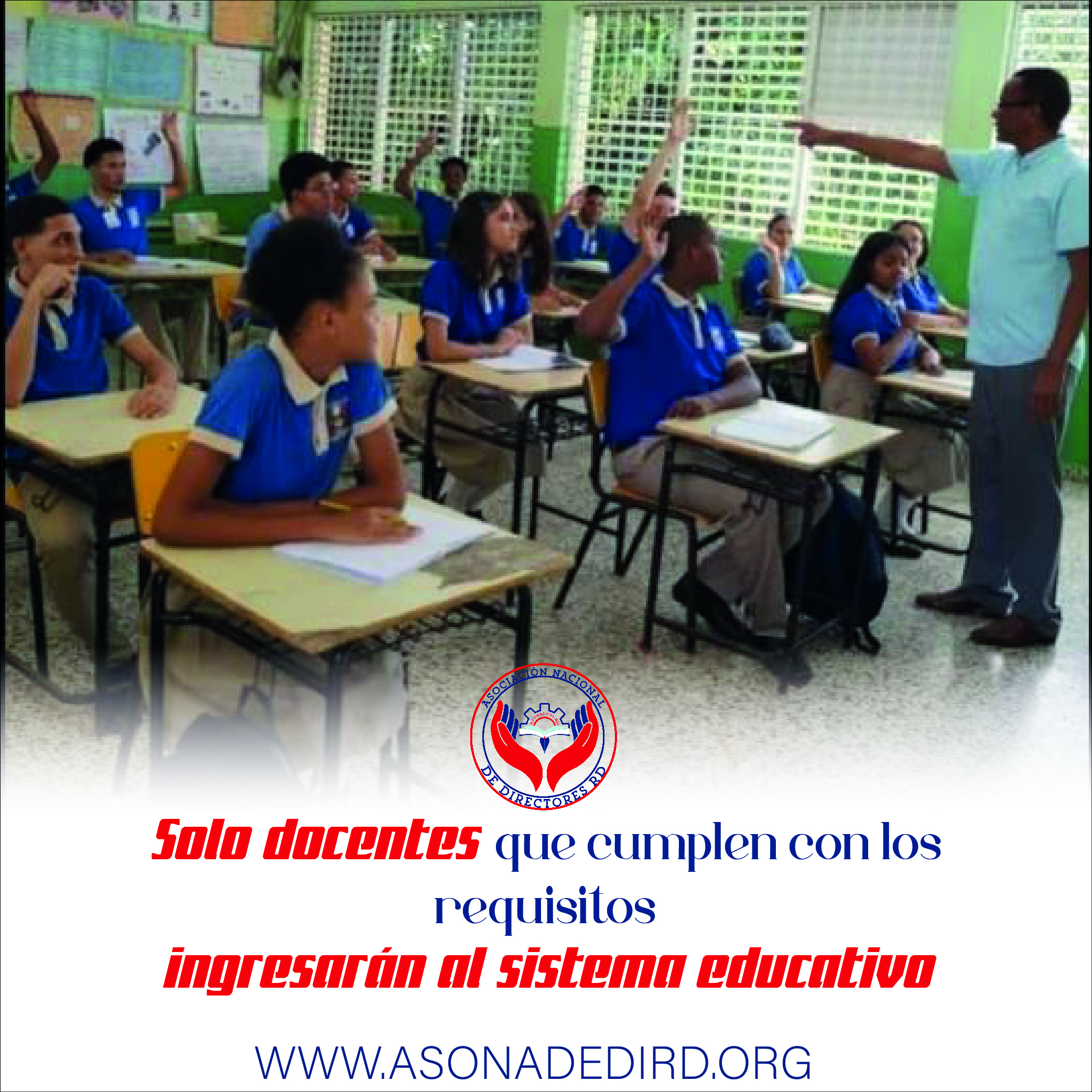 Solo docentes que cumplen con los requisitos ingresarán al sistema educativo