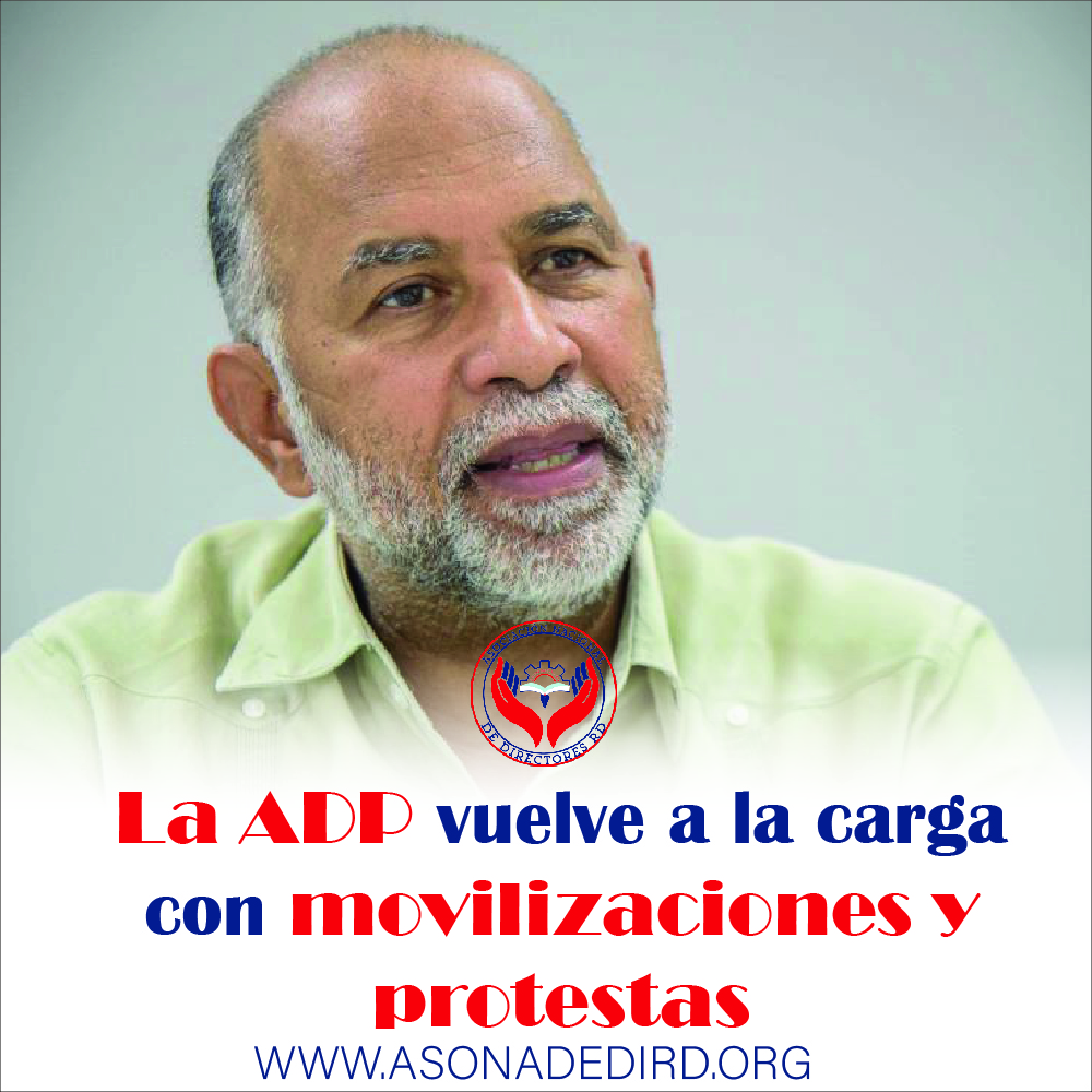 La ADP vuelve a la carga con movilizaciones y protestas