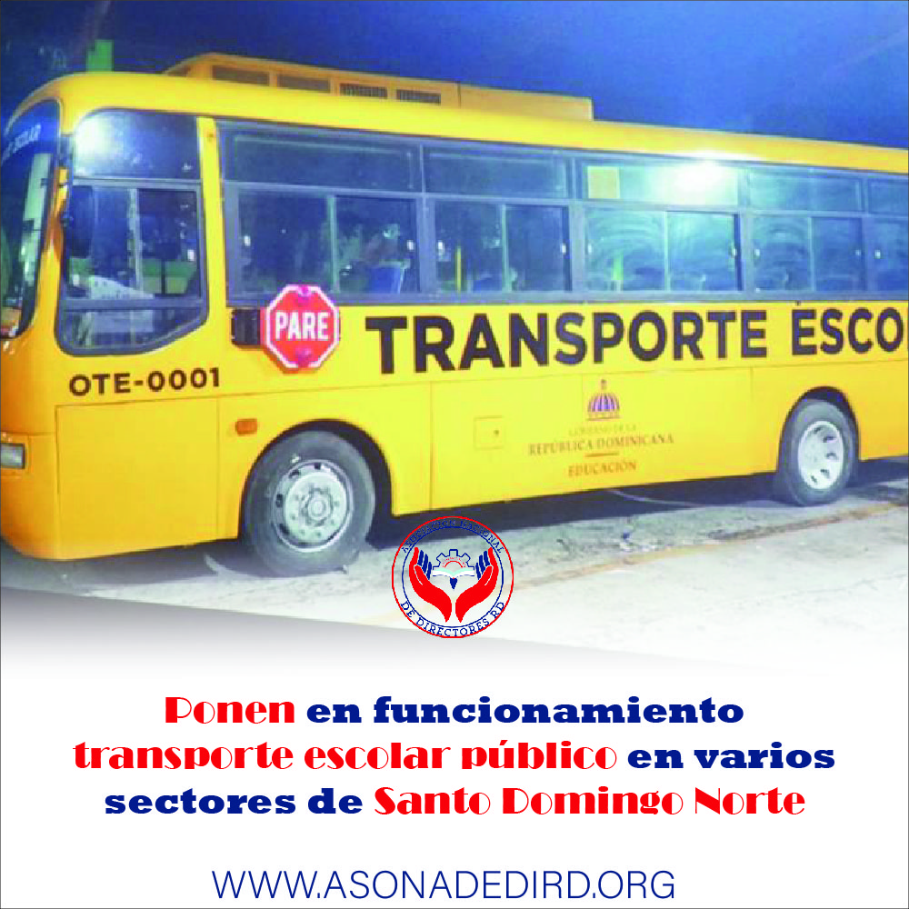 Ponen en funcionamiento transporte escolar público en varios sectores de Santo Domingo Norte