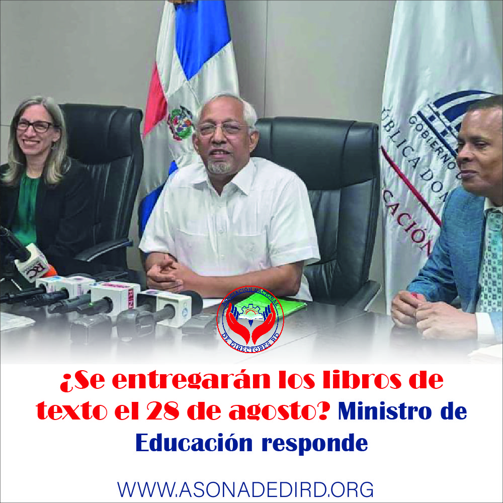 ¿Se entregarán los libros de texto el 28 de agosto? Ministro de Educación responde