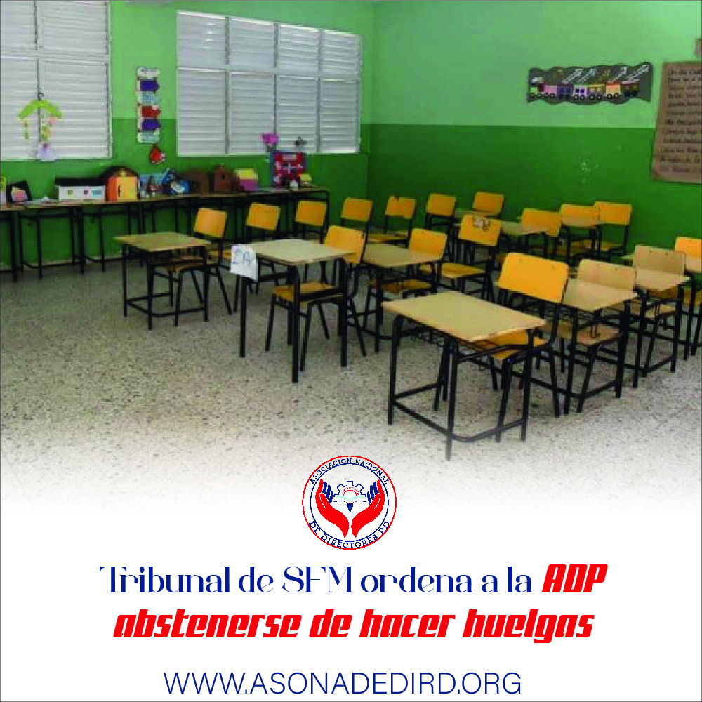 Tribunal de SFM ordena a la ADP abstenerse de hacer huelgas