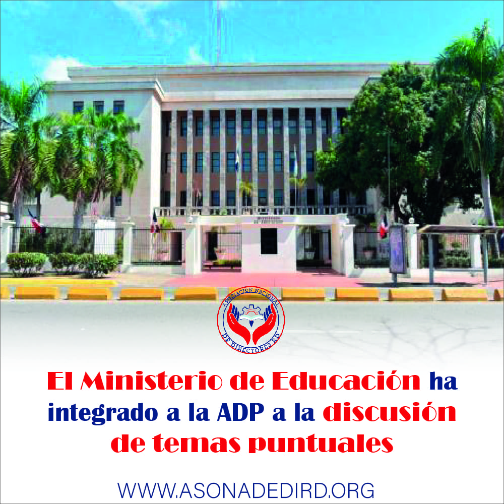 El Ministerio de Educación ha integrado a la ADP a la discusión de temas puntuales